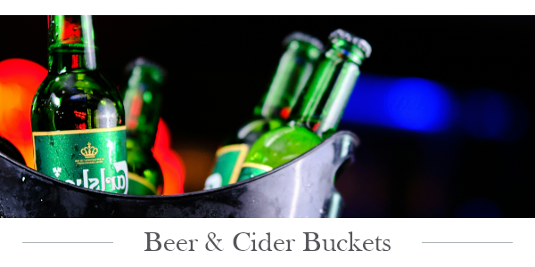 Beer and Cider Buckets